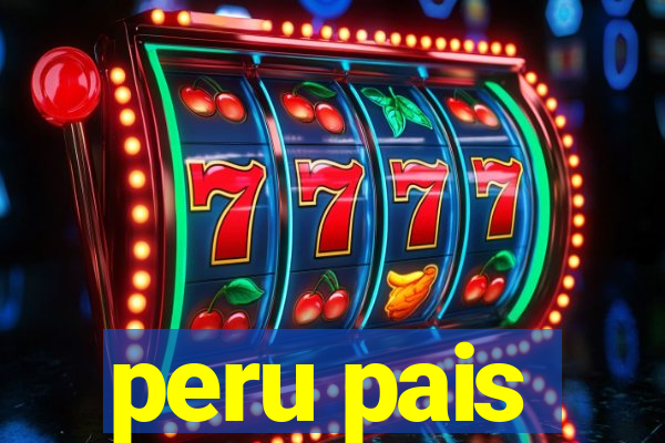 peru pais